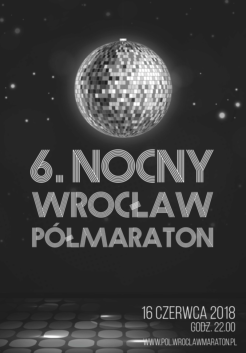 Nocny Wrocław Półmaraton 2018