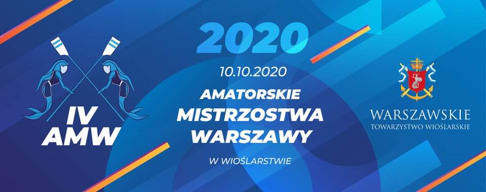 Amatorskie Mistrzostwa Warszawy w Wioślarstwie 2020 | Aktywer
