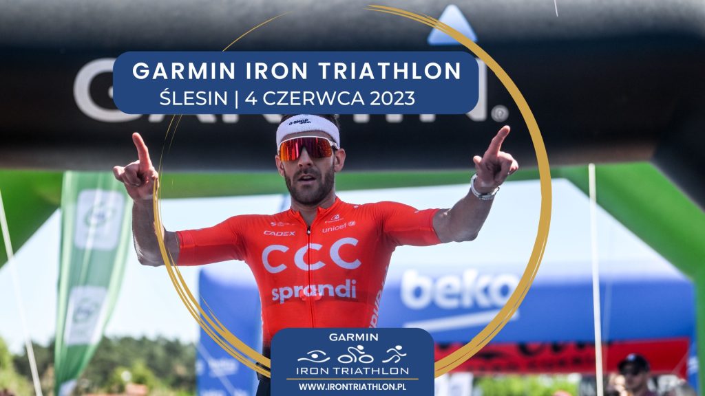 Garmin Iron Triathlon Ślesin 2023 | Aktywer