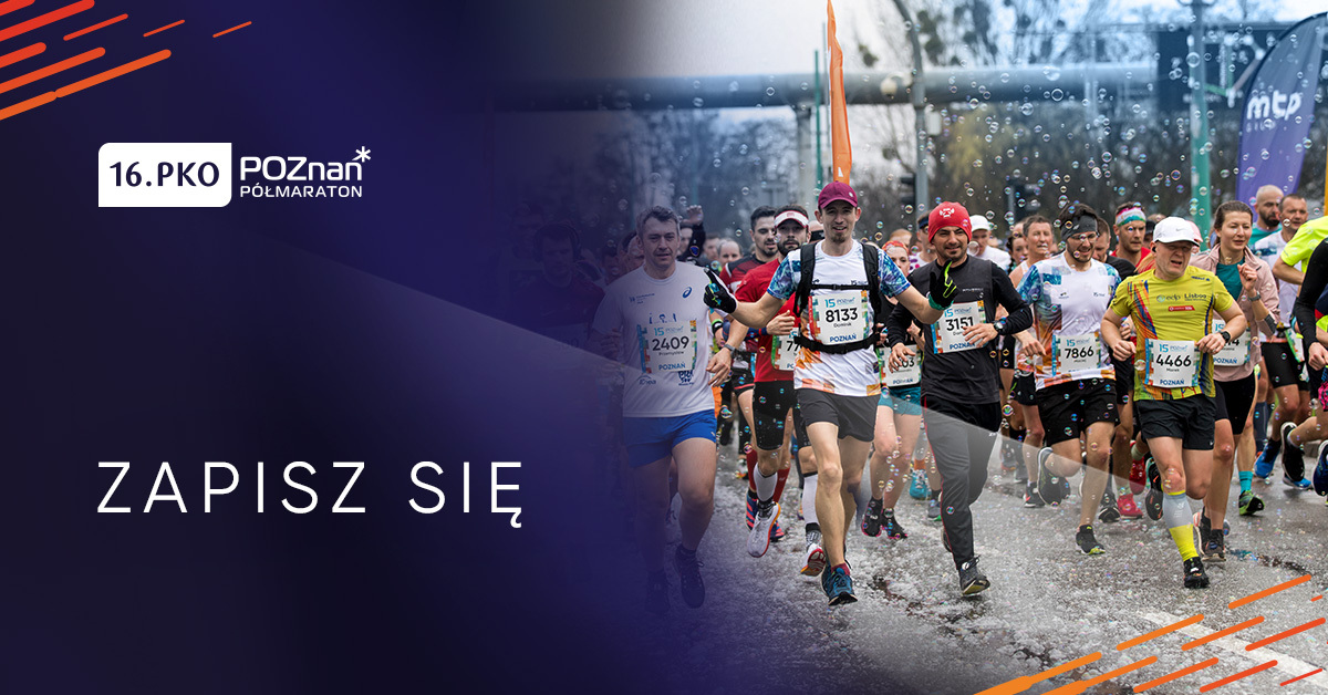 Poznań Półmaraton 2024 | Aktywer